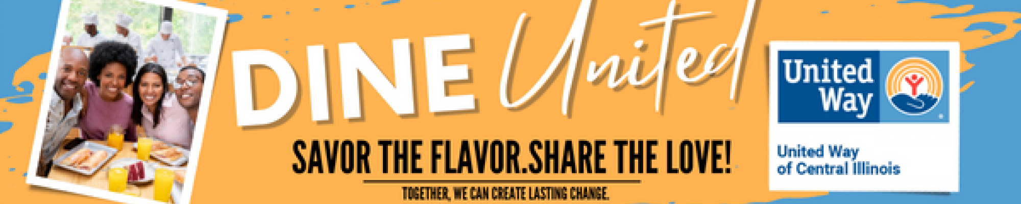Dine United: Savor the Flavor. Share the Love. | United Way of Central ...